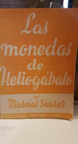 Portada do libro de LAS MONEDAS DE HELIOGÁBALO-Marcial Suárez (T)