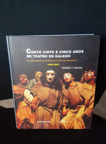 Portada do libro de Cento vinte e cinco anos de teatro en galego