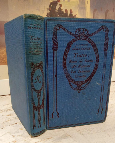Portada do libro de Teatro de Jacinto Benavente - Thomas Nelson and Sons (C)