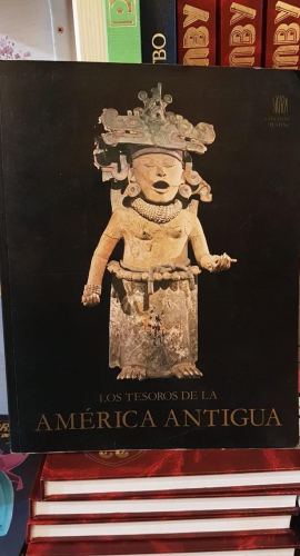 Portada do libro de Los tesoros de la America Antigua - Lothrop, S.K.