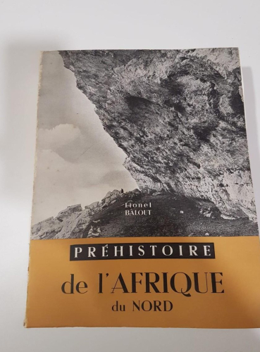 Portada do libro de PREHISTOIRE DE L'AFRIQUE DU NORD. Essai de chronologie. BALOUT (Lionel)
