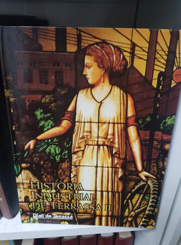 Portada do libro de HISTORIA INDUSTRIAL DE TERRASSA II