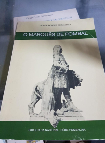 Portada do libro de O MARQUÊS DE POMBAL (1699 - 1782). BORGES DE MACEDO.