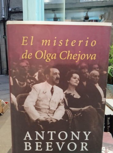 Portada do libro de EL MISTERIO DE OLGA CHEJOVA - Antony Beevor (T)