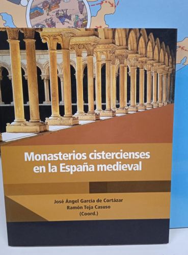 Portada do libro de MONASTERIOS CISTERCIENSES EN LA ESPAÑA MEDIEVAL. (B)