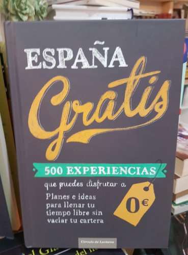 Portada do libro de ESPAÑA GRATIS- EDURNE BAZ URIARTE (T)