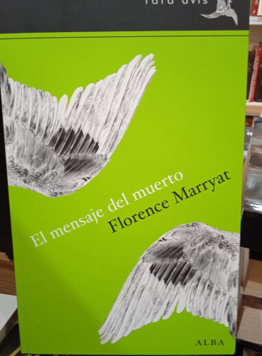 Portada do libro de EL MENSAJE DEL MUERTO- FLORENCE MARRYAT (T)