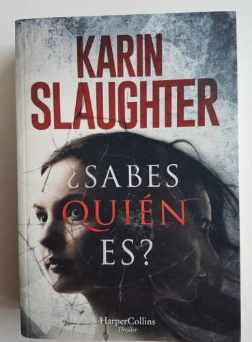Portada do libro de ¿SABES QUIÉN ES?- KARIN SLAUGHTER (C)