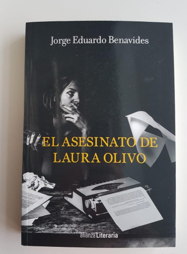 Portada do libro de EL ASESINATO DE LAURA OLIVO- JORGE EDUARDO BENAVIDES (C)