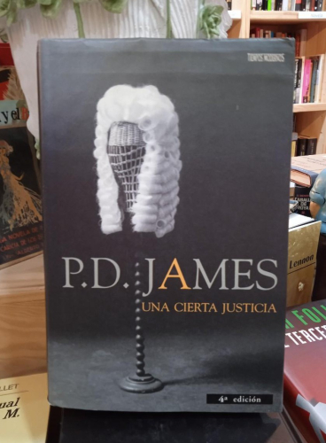 Portada do libro de UNA CIERTA JUSTICIA (SERIE ADAM DALGLIESH 10) P. D. JAMES (T)