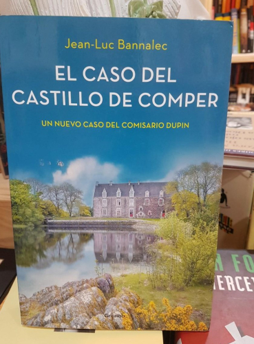 Portada do libro de EL CASO DEL CASTILLO DE COMPER (COMISARIO DUPIN 7) JEAN LUC BANNALEC (T)