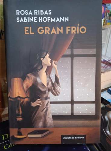 Portada do libro de EL GRAN FRÍO - ROSA RIBAS , SABINE HOFMANN (B)