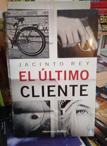 Portada do libro de EL ULTIMO CLIENTE- JACINTO REY (T)