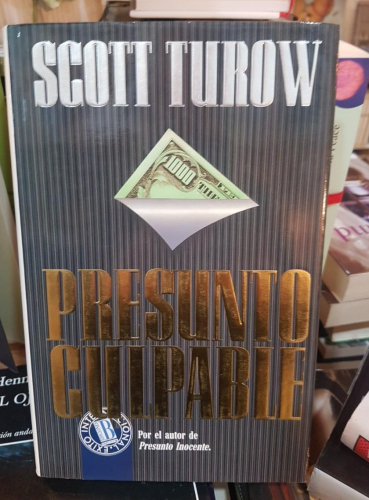 Portada do libro de PRESUNTO CULPABLE -SCOTT TUROW(T)