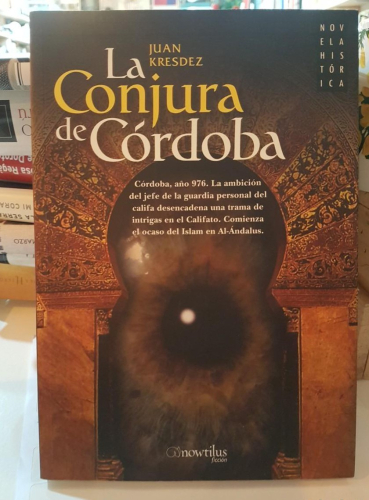 Portada do libro de LA CONJURA DE CORDOBA -JUAN KRESDEZ (T)