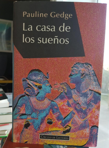 Portada do libro de LA CASA DE LOS SUEÑOS -PAULINE GEDGE (C)
