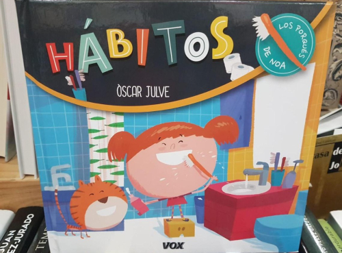 Portada do libro de LOS PORQUES DE NOA: HABITOS- OSCAR JULVE (T)