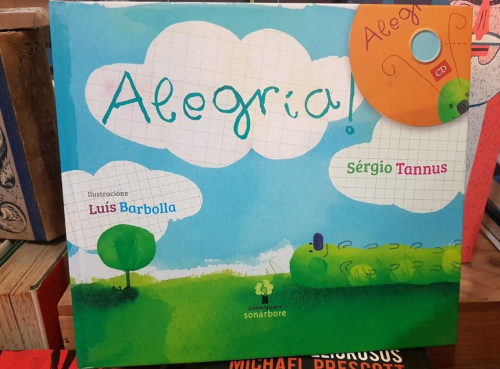 Portada do libro de ALEGRIA! (INCLUE CD) (edición en gallego) SERGIO TANNUS (T)