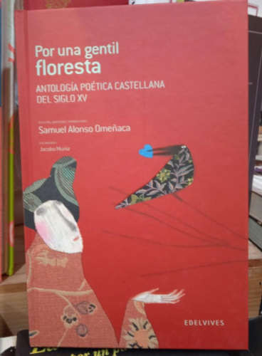 Portada do libro de POR UNA GENTIL FLORESTA (ANT. POET. CAST. DEL SIGLO XV) VV.AA. LUIS VIVES (T)