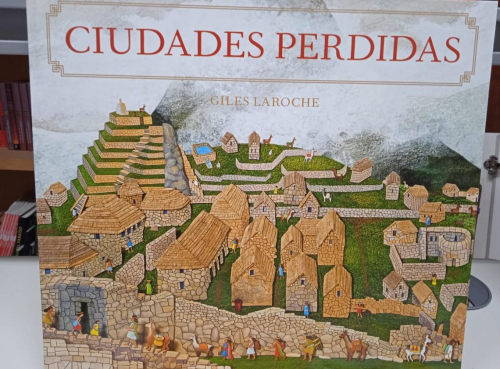Portada do libro de CIUDADES PERDIDAS- GILES LAROCHE (B)