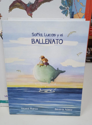 Portada do libro de SOFIA, LUCAS Y EL BALLENATO -VICENT MARCO (B)