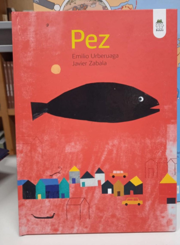 Portada do libro de PEZ EMILIO URBERUAGA , JAVIER ZABALA (B)