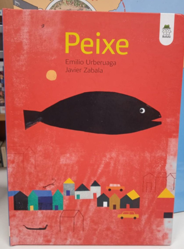 Portada do libro de PEIXE- EMILIO URBERUAGA , JAVIER ZABALA (B)