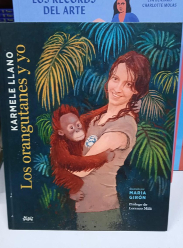 Portada do libro de LOS ORANGUTANES Y YO- KARMELE LLANO (B)