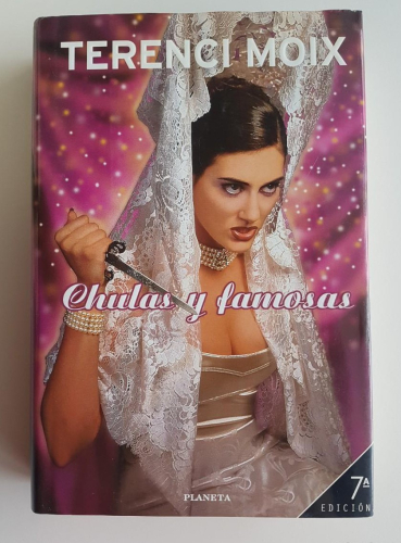 Portada do libro de CHULAS Y FAMOSAS -TERENCI MOIX (C)