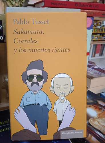 Portada do libro de SAKAMURA, CORRALES Y LOS MUERTOS RIENTES- PABLO TUSSET8T)