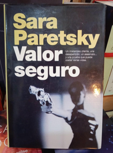 Portada do libro de VALOR SEGURO- SARA PARETSKY (T)