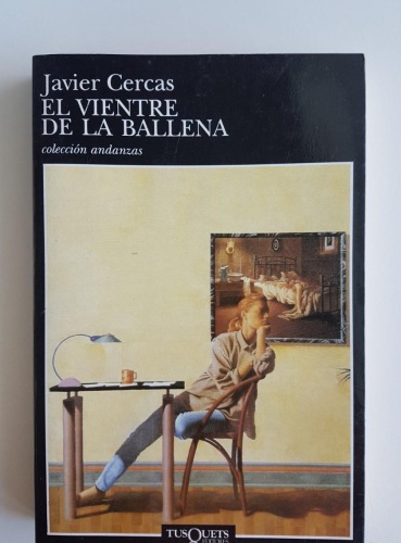 Portada do libro de EL VIENTRE DE LA BALLENA -JAVIER CERCAS (C)