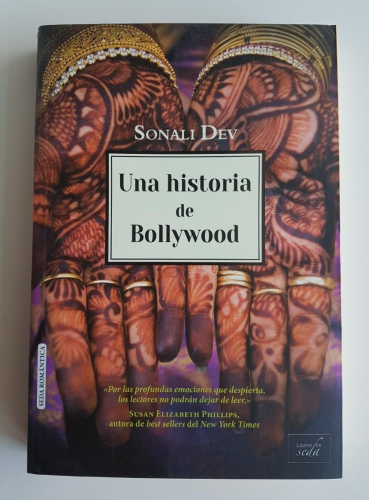 Portada do libro de UNA HISTORIA DE BOLLYWOOD- SONALI DEV (C)
