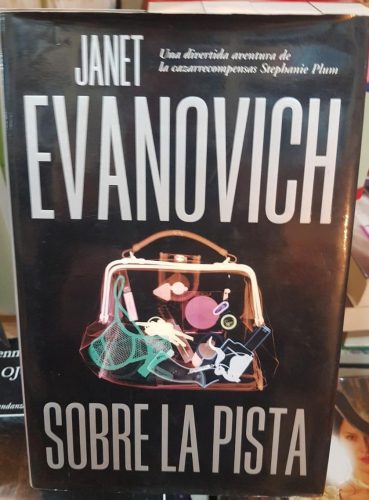 Portada do libro de SOBRE LA PISTA- JANET EVANOVICH (T)