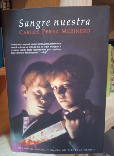Portada do libro de SANGRE NUESTRA- CARLOS PEREZ MERINERO (T)
