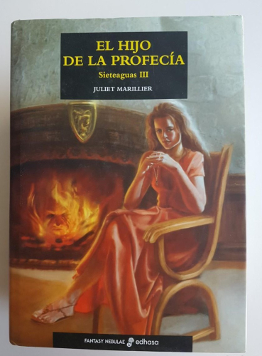 Portada do libro de EL HIJO DE LA PROFECIA (III SIETEAGUAS) JULIET MARILLIER (C)