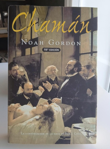 Portada do libro de CHAMÁN -NOAH GORDON (C)