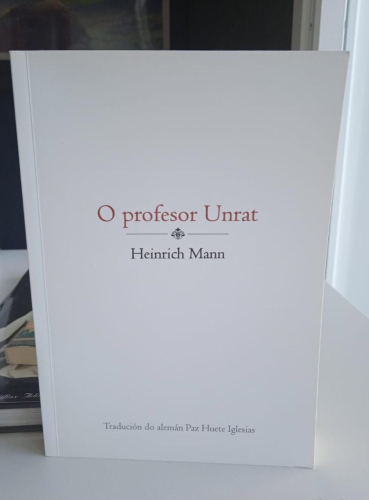 Portada do libro de O PROFESOR UNRAT -HEINRICH MANN (C)