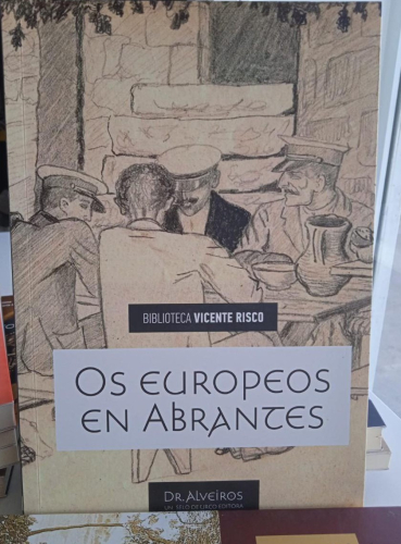 Portada do libro de Os europeos en Abrantes-Biblioteca Vicente Risco (t)