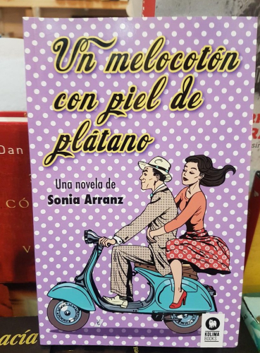 Portada do libro de UN MELOCOTON CON PIEL DE PLATANO- SONIA ARRANZ (T)