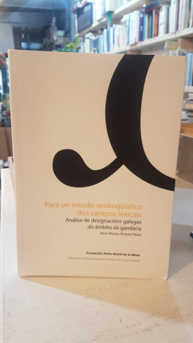 Portada do libro de Para un estudo xeolingüístico dos campos lexicais