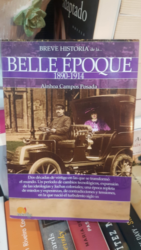 Portada do libro de Breve historia de la Belle Époque