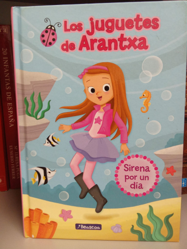 Portada do libro de Sirena por un día (Los juguetes de Arantxa)