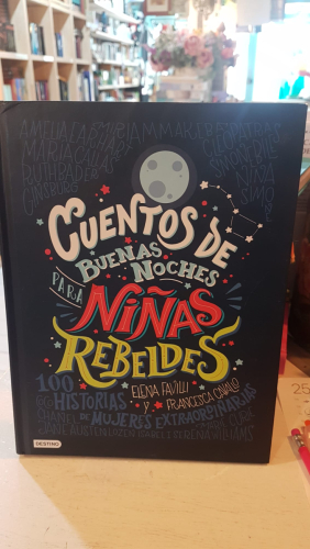 Portada do libro de Cuentos de buenas noches para niñas rebeldes