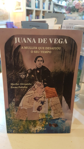 Portada do libro de Juana de Vega. A muller que desafiou o seu tempo