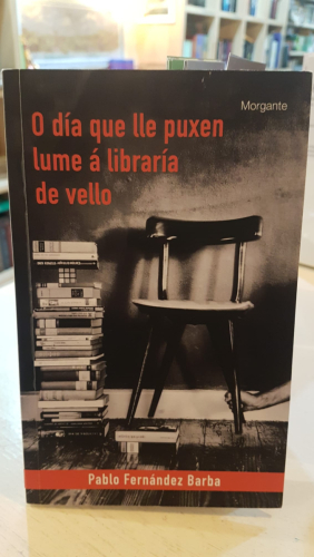 Portada do libro de O día que lle puxen lume á libraría de vello