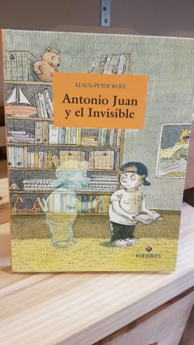 Portada do libro de Antonio Juan y el invisible