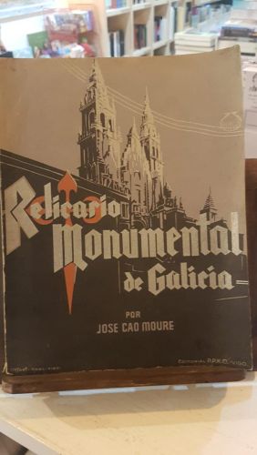 Portada do libro de Relicario monumental de Galicia, José Cao Moure