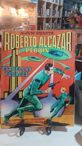 Portada do libro de ROBERTO ALCAZAR Y PEDRIN - ALBUM GIGANTE-ESTRELLAS FUGACES