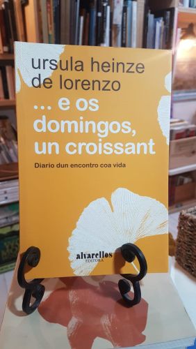 Portada do libro de ... E OS DOMINGOS, UN CROISSANT
